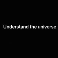 Understand the Universe
