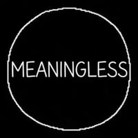 Meaningless