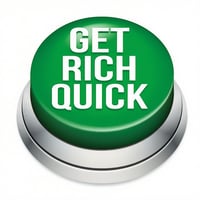Get Rich Quick