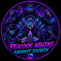 PEACOCK NINJAS AGAINST SOCIETY