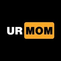 ur mom