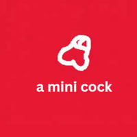 a mini cock