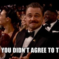 YOU DIDN'T AGREE TO THIS