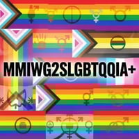 MMIWG2SLGBTQQIA+