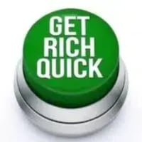 Get Rich Quick