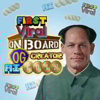 FIRSTviralonboardOGcreatorAI