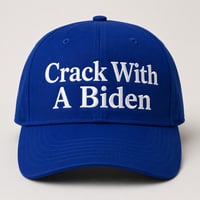 Crack With A Biden