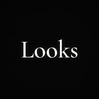 Looks